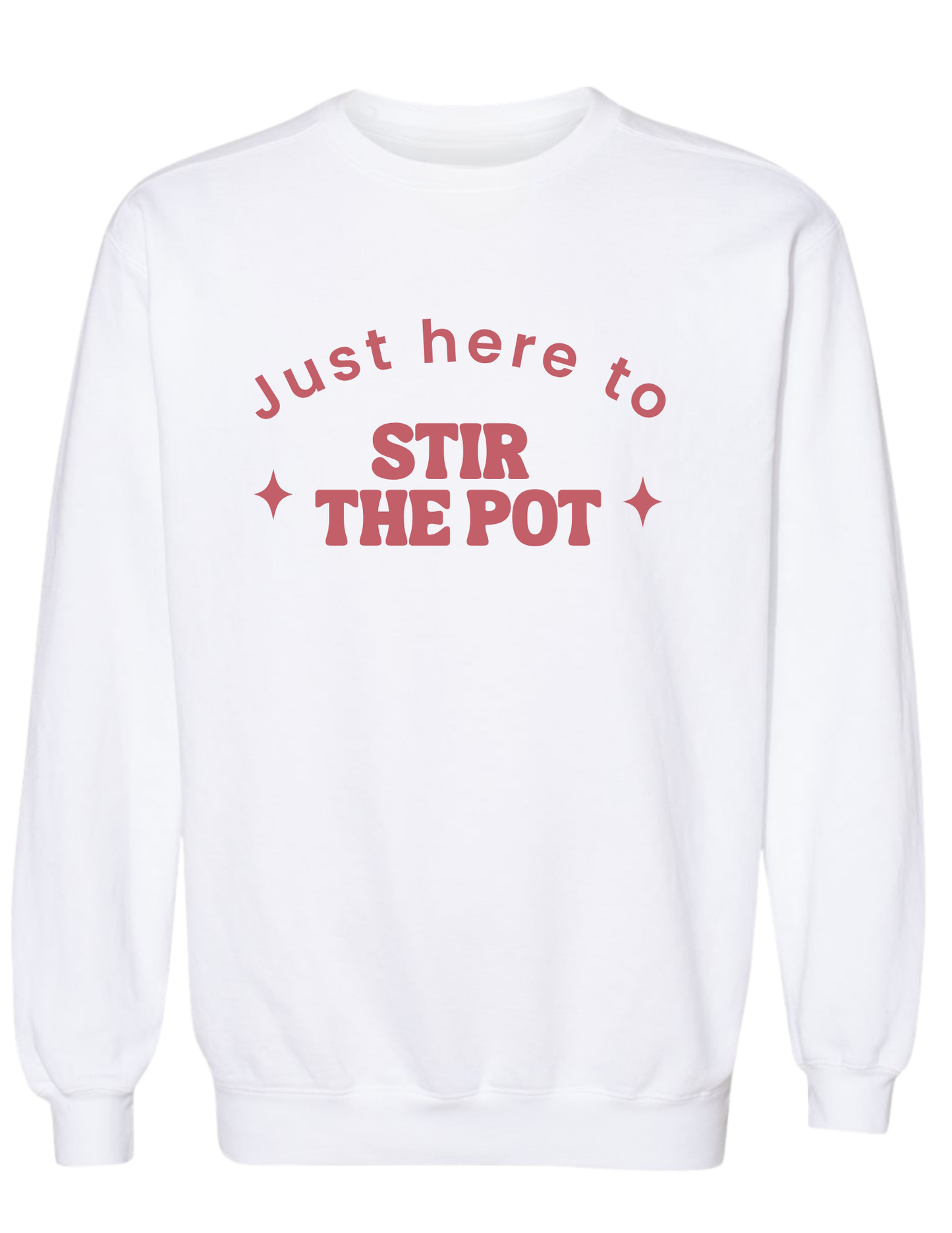 Just Here to Stir the Pot - Group 7