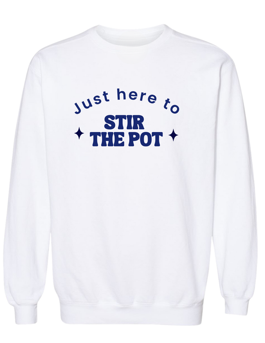 Just Here to Stir the Pot - Group 7