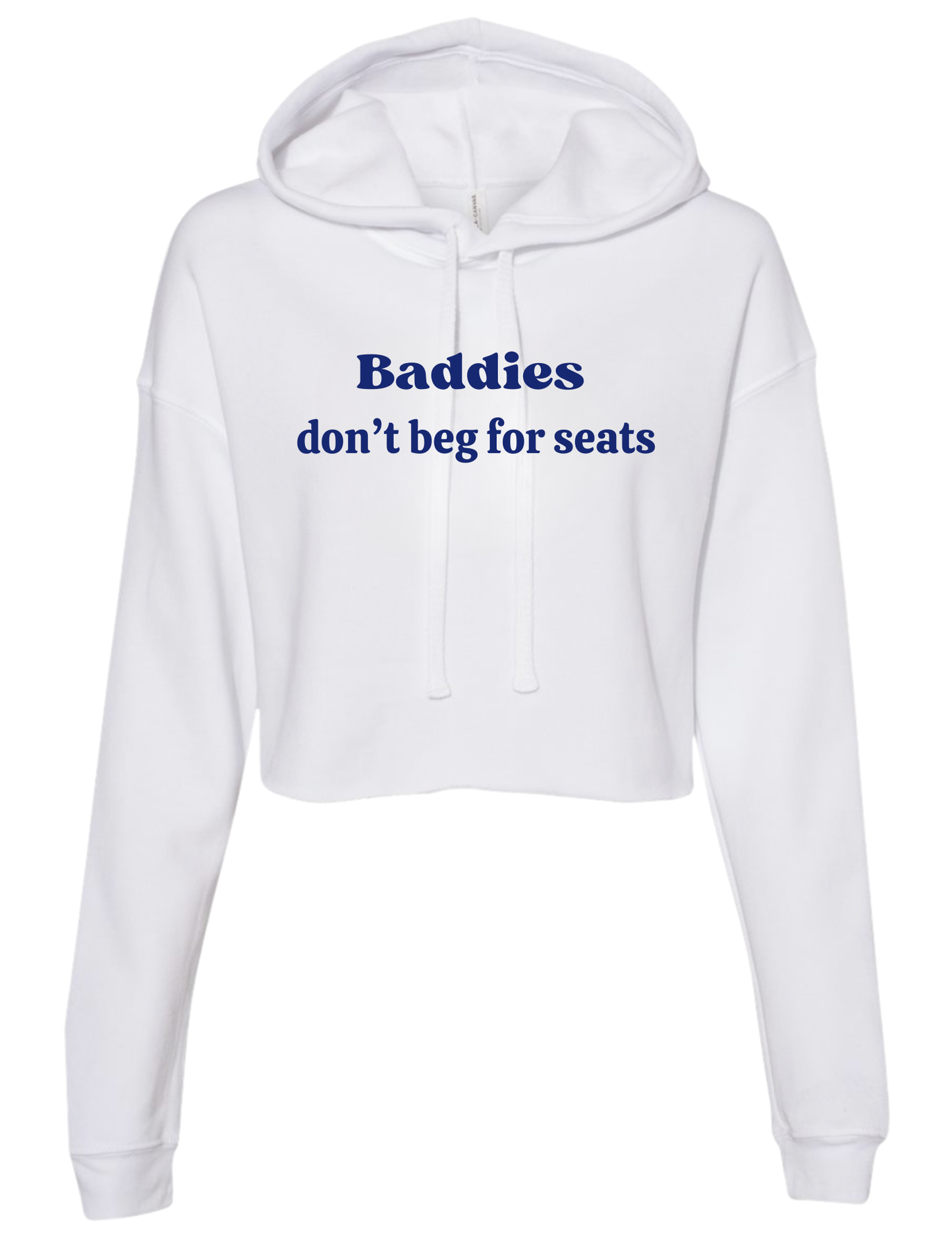 Baddies Don't Beg for Seats - Group 7