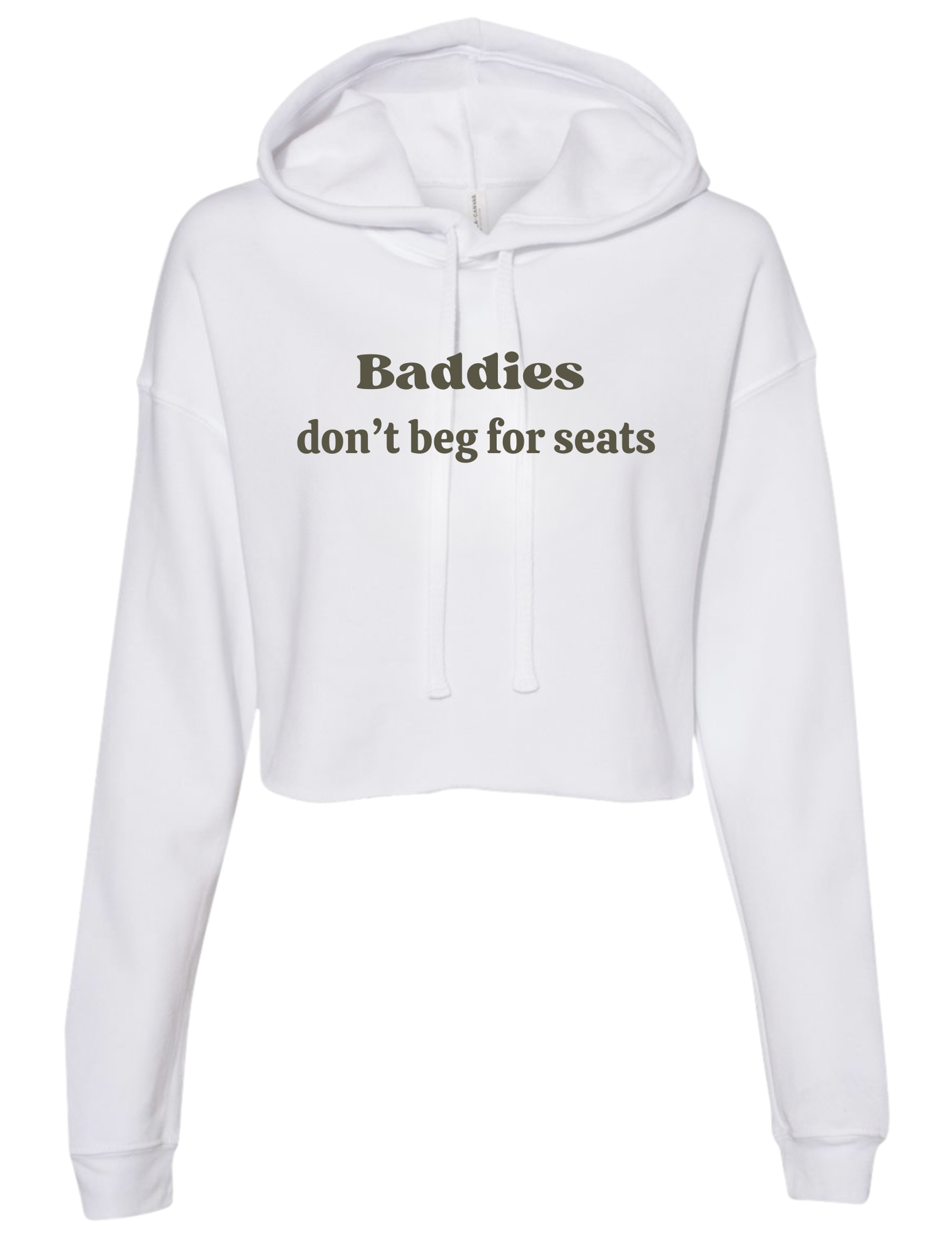 Baddies Don't Beg for Seats - Group 7