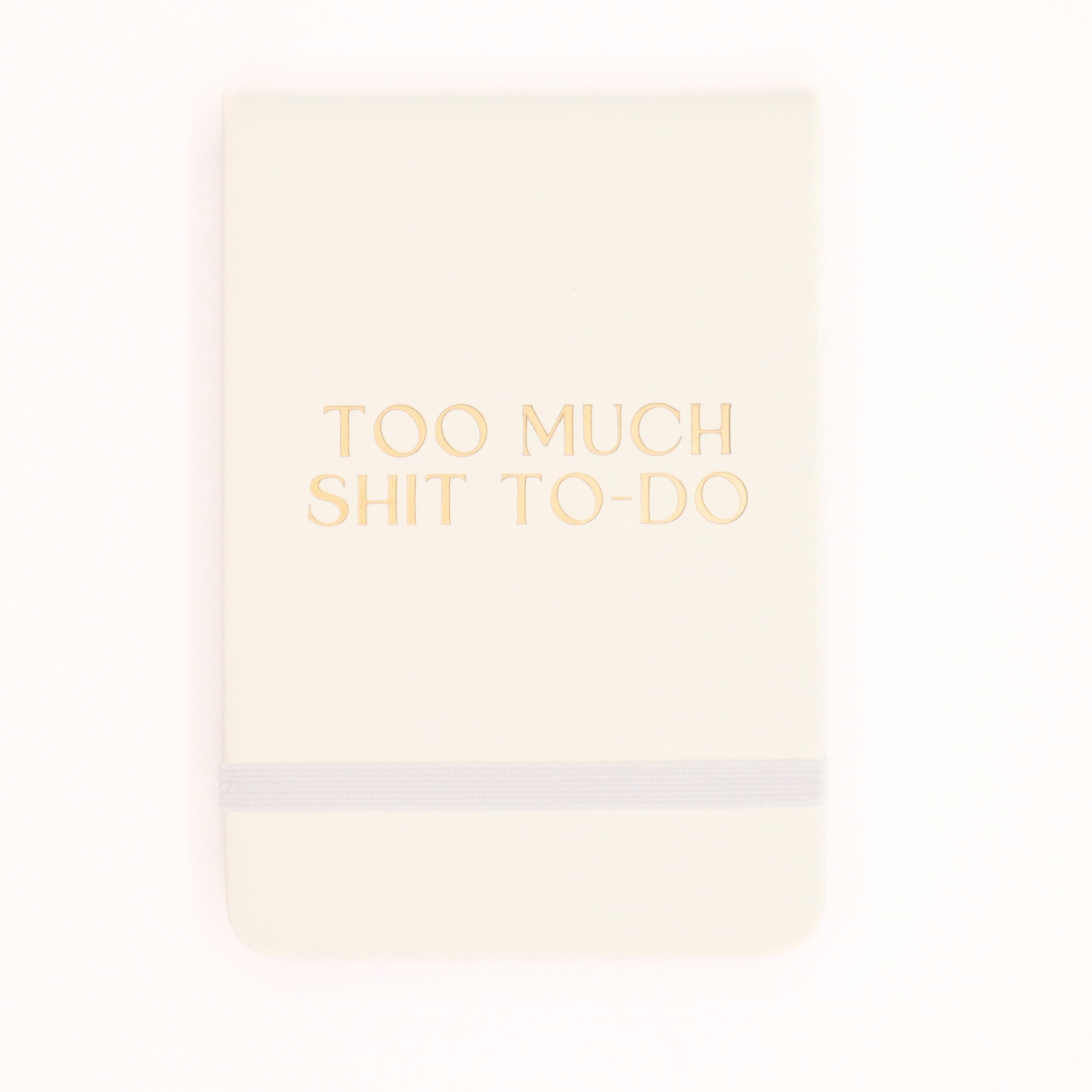 Leatherette Pocket Journal Too Much Shit To-Do