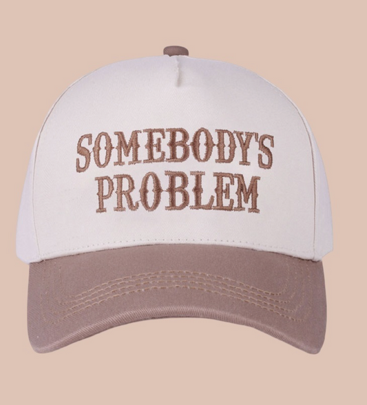 Somebody's Problem