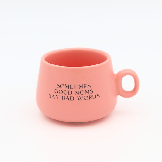 Cappuccino Mug Shot Glass Sometimes Good Moms